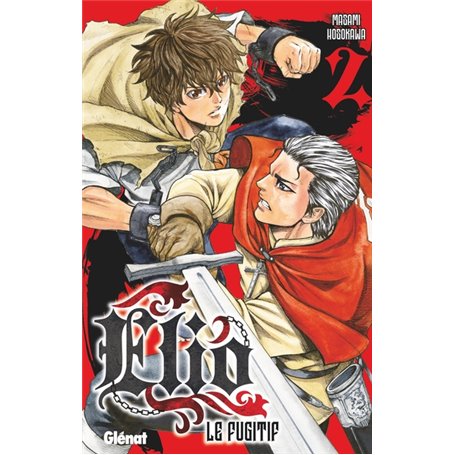 Elio le fugitif - Tome 02