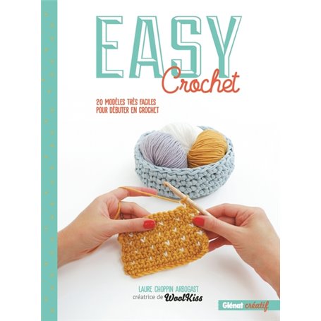 Easy crochet Nouvelle édition