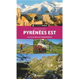 Le Guide Rando Pyrénées Est