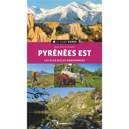 Le Guide Rando Pyrénées Est