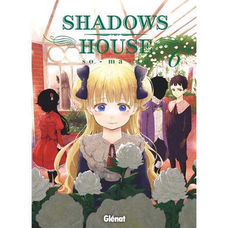 Shadows House - Tome 06