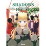 Shadows House - Tome 06