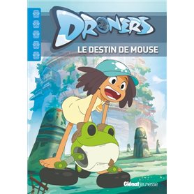 Droners - Le destin de Mouse