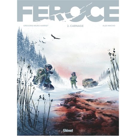 Féroce - Tome 02