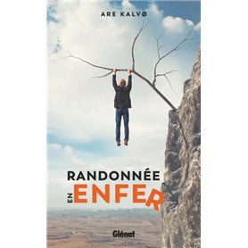 Randonnée en enfer