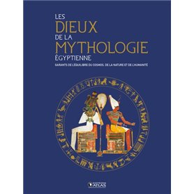 Les Dieux de la mythologie égyptienne