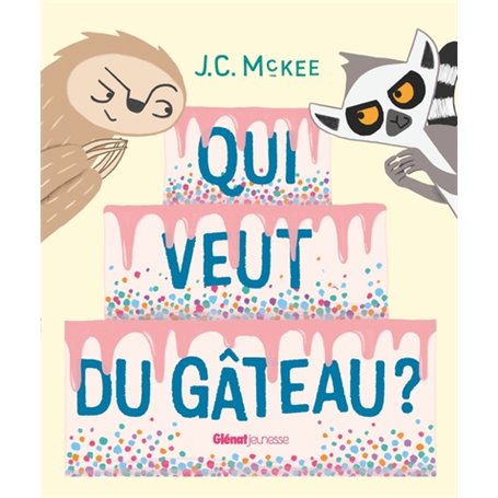 Qui veut du gâteau?