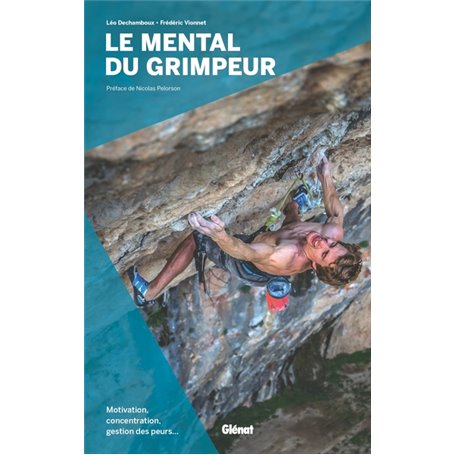 Le mental du grimpeur