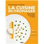 La cuisine du fromager