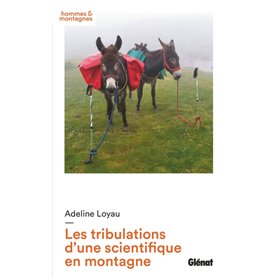 Les tribulations d'une scientifique en montagne