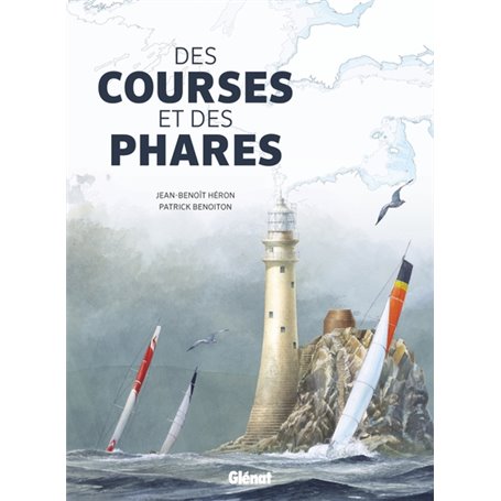 Des courses et des phares