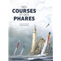 Des courses et des phares