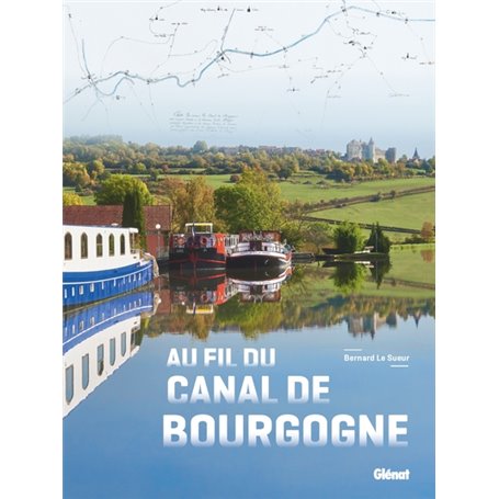 Au fil du canal de Bourgogne