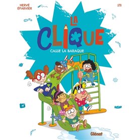 La Clique - Tome 02