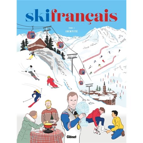 Ski français - Tome 01