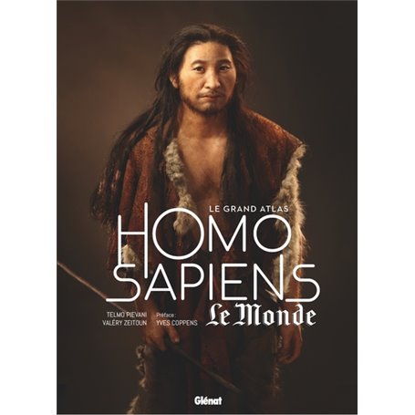 Le grand Atlas Homo Sapiens 3e ED