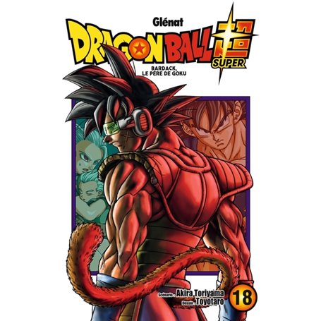 Dragon Ball Super - Tome 18