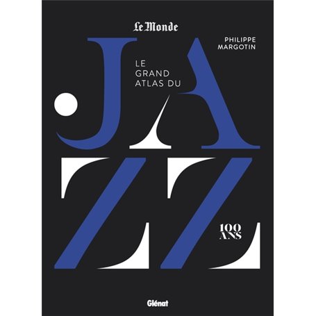 Le grand atlas du jazz