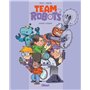 Team Robots - Tome 03