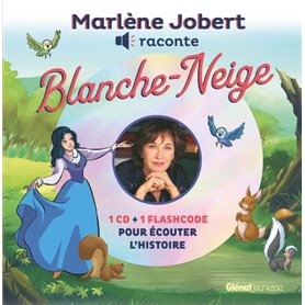 Marlène Jobert raconte Blanche Neige