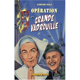 Opération Grande vadrouille