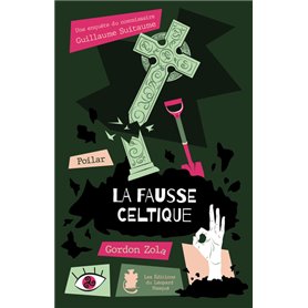 La fausse celtique