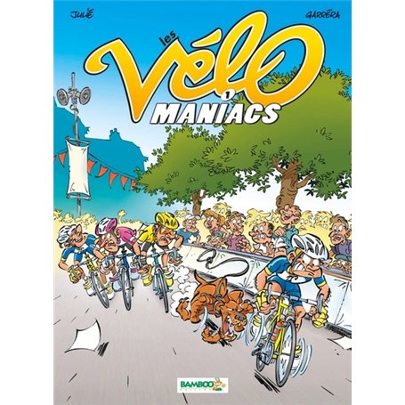 Les Vélomaniacs - tome 01