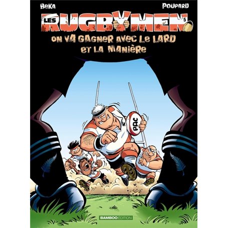 Les Rugbymen - tome 05