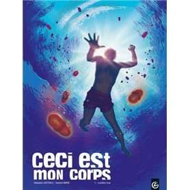 Ceci est mon corps - vol. 01/2