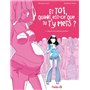 Et toi quand est-ce que tu t'y mets ? - Tome 01 - Celle qui ne voulait pas d'enfant