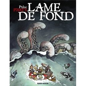 Pirat's - Tome 02 - Lame de fond