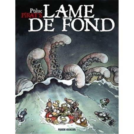 Pirat's - Tome 02 - Lame de fond