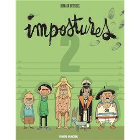 Impostures - Tome 02