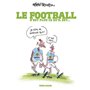 Le Football n'est plus ce qu'il est