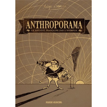 Anthroporama : La Société française par l'exemple