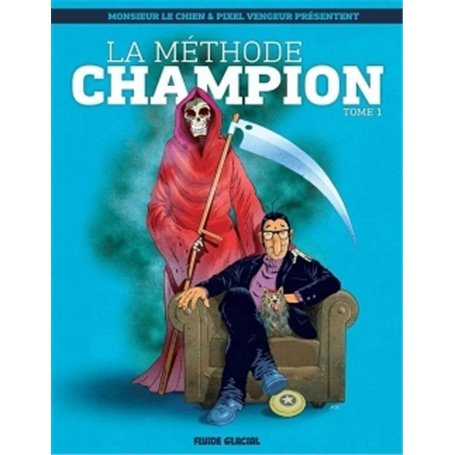 La Méthode Champion - Tome 01