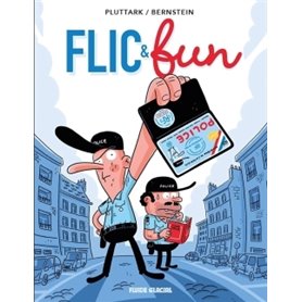 Flic & Fun - Tome 01