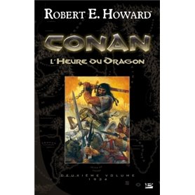 Conan T02 L'Heure du Dragon