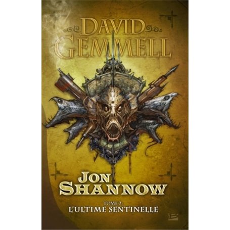 Jon Shannow T2 L'Ultime Sentinelle