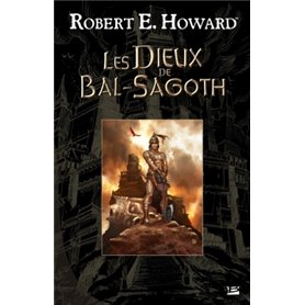 Les dieux de Bal-Sagoth