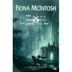 La Trilogie Valisar T01 L'Exil