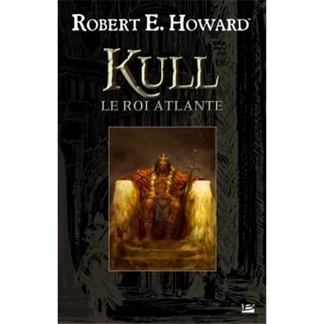 Kull, le roi atlante