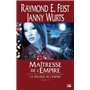 La Trilogie de l'Empire T03 Maîtresse de l'Empire