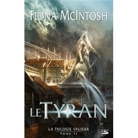 La Trilogie Valisar T02 Le Tyran