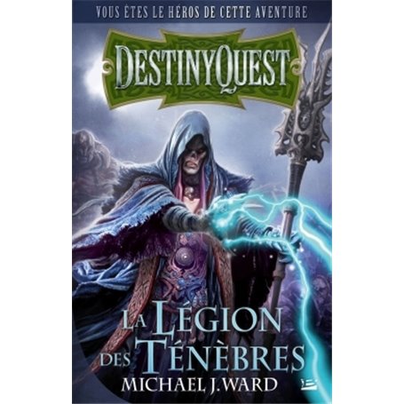 Destiny Quest La Légion des ténèbres