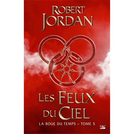 La Roue du temps, T5 : Les Feux du ciel