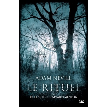 Le Rituel