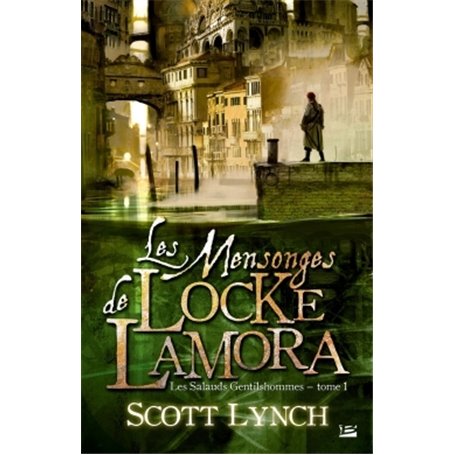 Les Salauds Gentilshommes T1 Les Mensonges de Locke Lamora