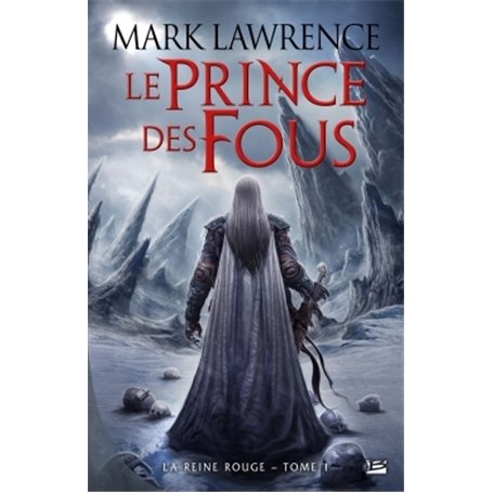 La Reine Rouge, T1 : Le Prince des Fous