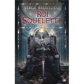 Le Roi Squelette - LIntégrale